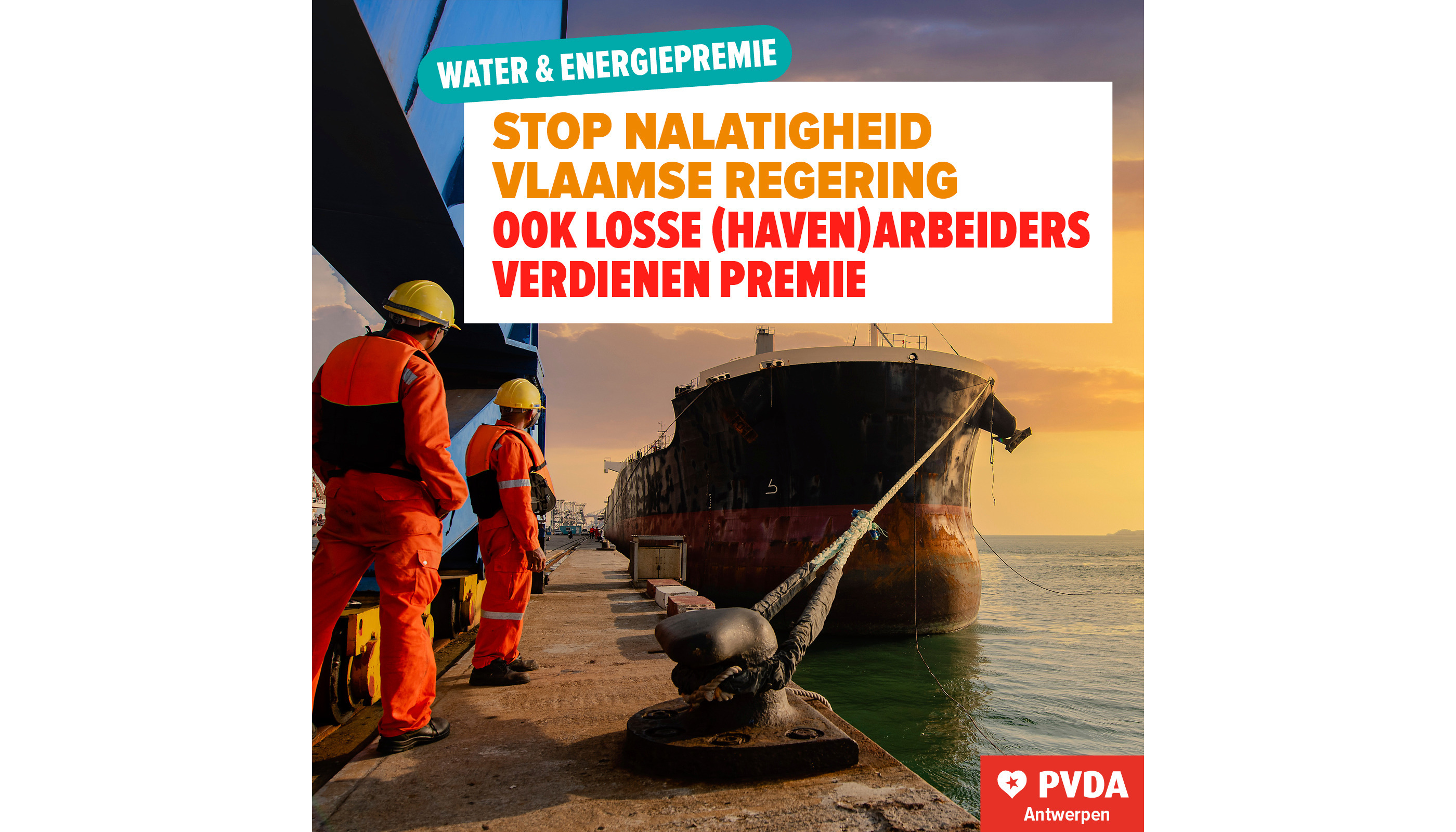 Water & energiepremie : Stop nalatigheid Vlaamse regering. Ook losse (haven)arbeiders verdienen premie.